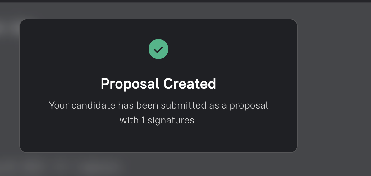 Confirmation that the candidate was submitted as a proposal with one sponsor signature